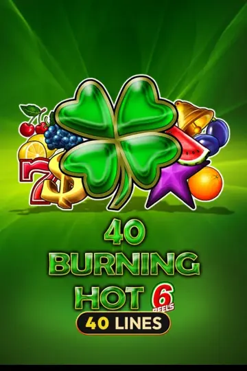 40BurningHot6ReelsVip