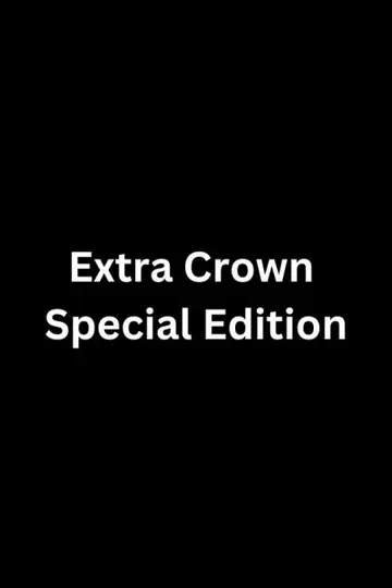 ExtraCrownSpecialEdition