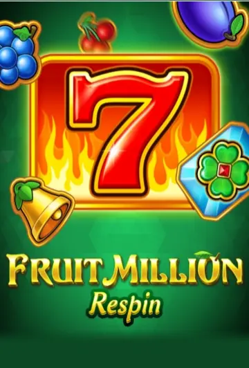 FruitMillionRespin