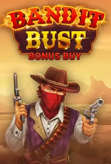 BanditBust