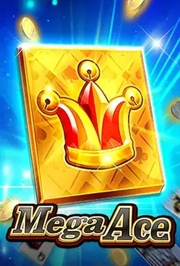 MegaAce