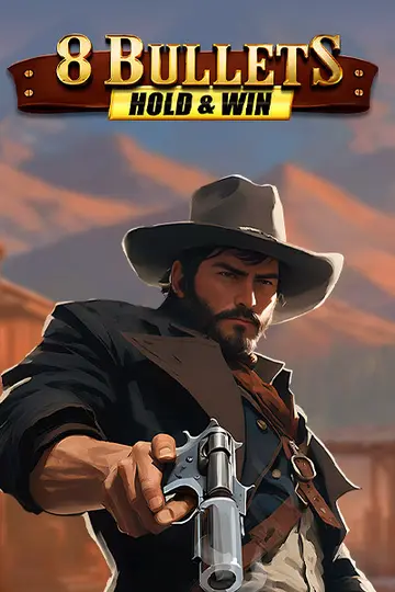 8BulletsHoldAndWin
