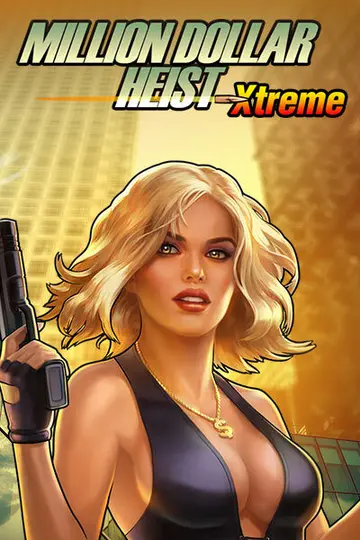 MillionDollarHeistXtreme