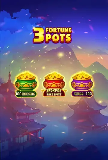 3FortunePots