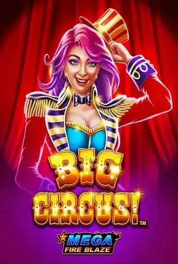 MegaFireBlazeBigCircus