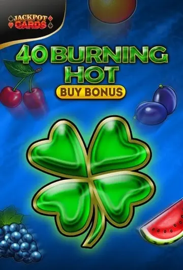 40BurningHotBuyBonus