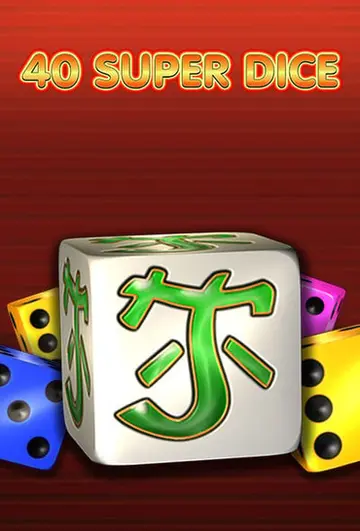40SuperDice