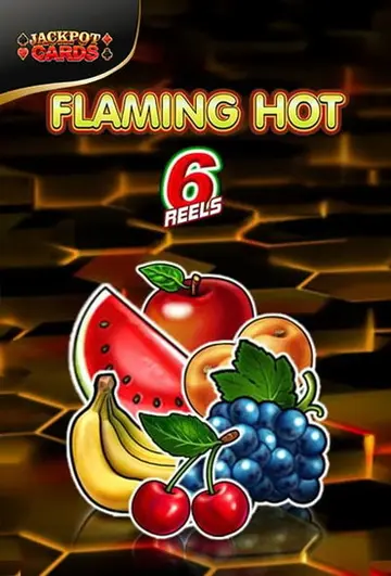 FlamingHot6Reels