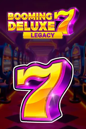 BoomingSevenDeluxeLegacy