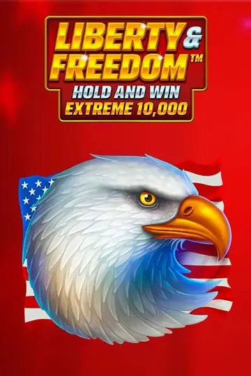 LibertyAndFreedomHoldAndWinExtreme10000