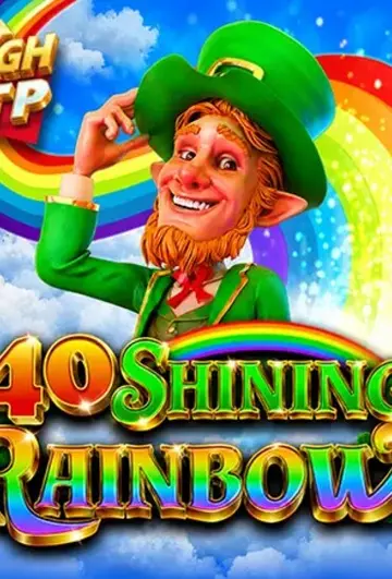40ShiningRainbowHighRTP