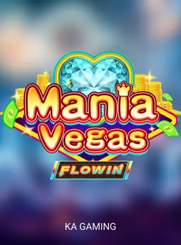 ManiaVegasFlowin