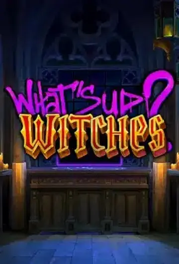 WhatSUpWitches