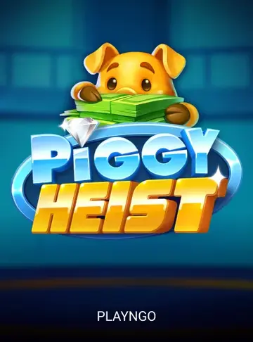 PiggyHeist