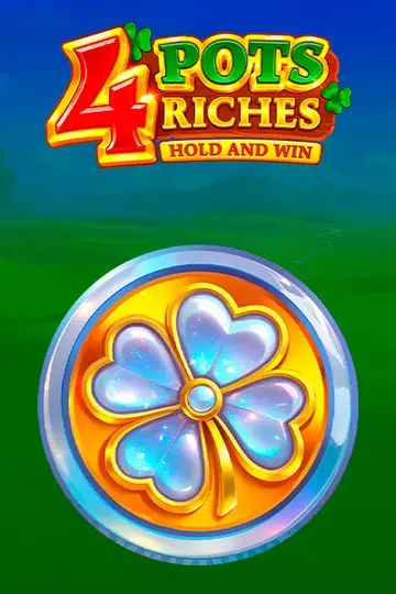 4PotsRichesHoldAndWin